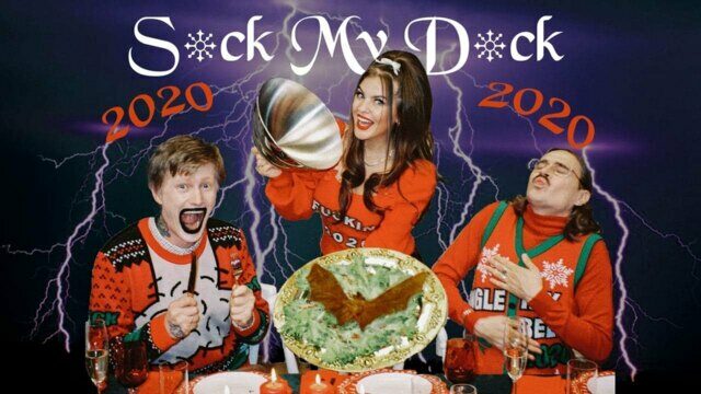 S*ck My D*ck 2020