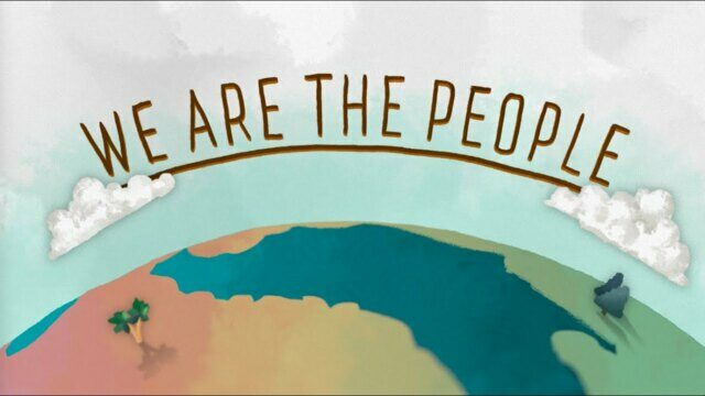 We Are The People