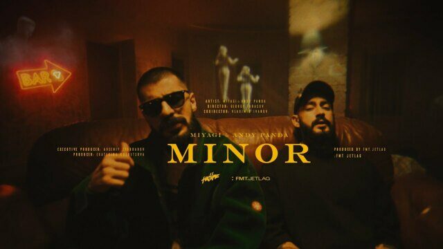 Превью клипа «Minor»