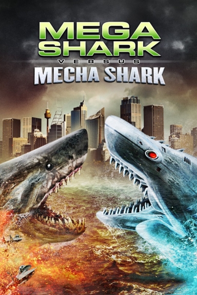 Мега-акула против Меха-акулы