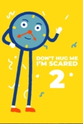 Не обнимай меня, я напуган 2: Время