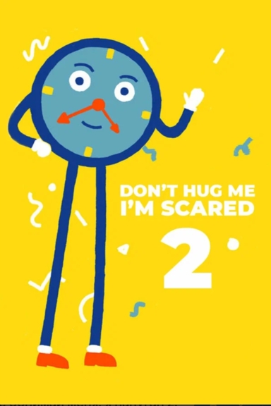 Не обнимай меня, я напуган 2: Время